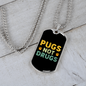 Pugs Not Drugs Necklace Stainless Steel or 18k Gold Dog Tag 24" Chain-Express Your Love Gifts