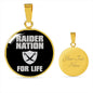 Raider For Life Circle Necklace Stainless Steel or 18k Gold 18-22"-Express Your Love Gifts