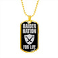 Raider For Life Necklace Dog Tag Stainless Steel or 18k Gold 24" Chain-Express Your Love Gifts