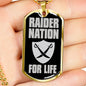 Raider For Life Necklace Dog Tag Stainless Steel or 18k Gold 24" Chain-Express Your Love Gifts