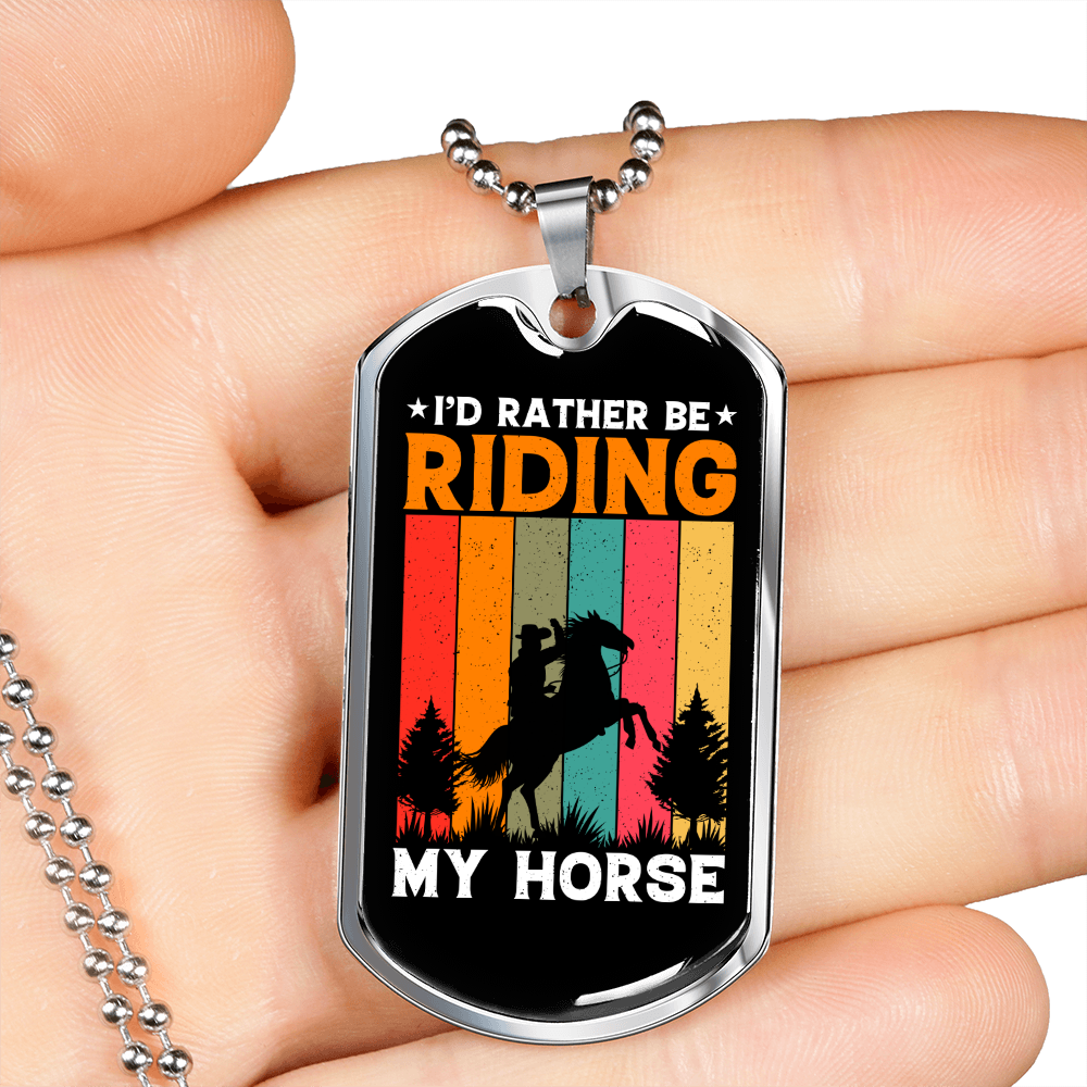 Rather Be Riding Horse Necklace Stainless Steel or 18k Gold Dog Tag 24" Chain-Express Your Love Gifts
