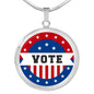 Ready Vote in Election Flag Circle Pendant Necklace Stainless Steel or 18k Gold 1822"-Express Your Love Gifts
