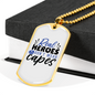 Real Heroes Don'T Wear Capes Necklace Stainless Steel or 18k Gold Dog Tag 24"-Express Your Love Gifts