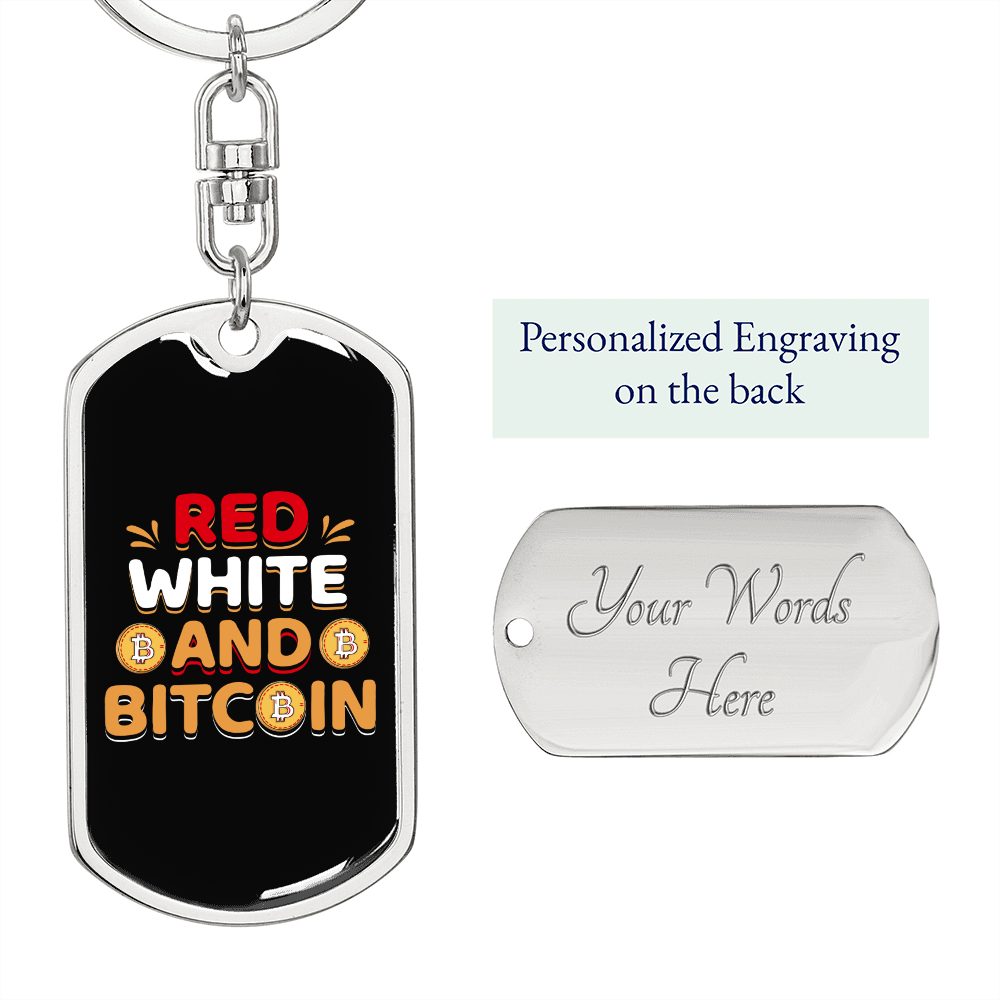 Red White and Bitcoin Crypto Keychain Stainless Steel or 18k Gold Dog Tag Keyring-Express Your Love Gifts