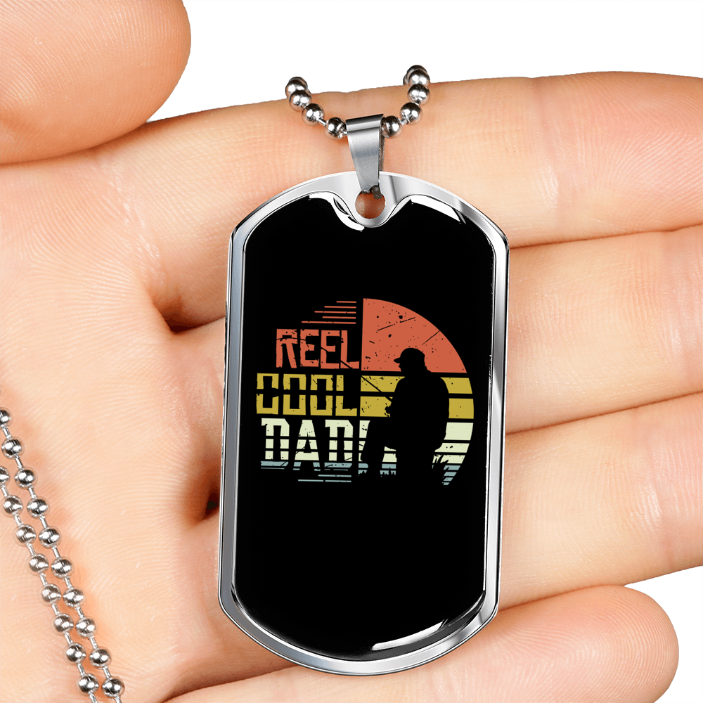Reel Cool Dad Fishing Dad Necklace Stainless Steel or 18k Gold Dog Tag 24" Chain-Express Your Love Gifts