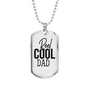 Reel Cool Dad Necklace Stainless Steel or 18k Gold Dog Tag 24" Chain-Express Your Love Gifts