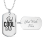 Reel Cool Dad Necklace Stainless Steel or 18k Gold Dog Tag 24" Chain-Express Your Love Gifts