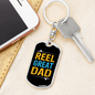 Reel Great Dad Fishing Keychain Stainless Steel or 18k Gold Dog Tag Keyring-Express Your Love Gifts