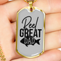 Reel Great Dad Necklace Stainless Steel or 18k Gold Dog Tag 24" Chain-Express Your Love Gifts