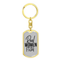 Reel Women Fish Fishing Keychain Stainless Steel or 18k Gold Dog Tag Keyring-Express Your Love Gifts