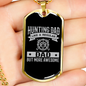 Regular Hunting Dad Necklace Stainless Steel or 18k Gold Dog Tag 24" Chain-Express Your Love Gifts