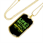 Reptile Necklace Life Is Better With Reptiles Green Necklace Stainless Steel or 18k Gold Dog Tag 24" Chain-Express Your Love Gifts