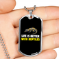 Reptile Necklace Life Is Better With Reptiles Necklace Stainless Steel or 18k Gold Dog Tag 24" Chain-Express Your Love Gifts