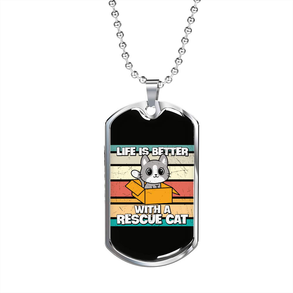 Rescue Cat Better Life Necklace Stainless Steel or 18k Gold Dog Tag 24-Express Your Love Gifts