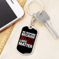 Respond Because Lives Matter Firefighter Keychain Stainless Steel or 18k Gold Dog Tag Keyring-Express Your Love Gifts