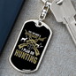 Retirement Plan Is Hunter'S Keychain Gift Stainless Steel or 18k Gold Dog Tag Keyring-Express Your Love Gifts