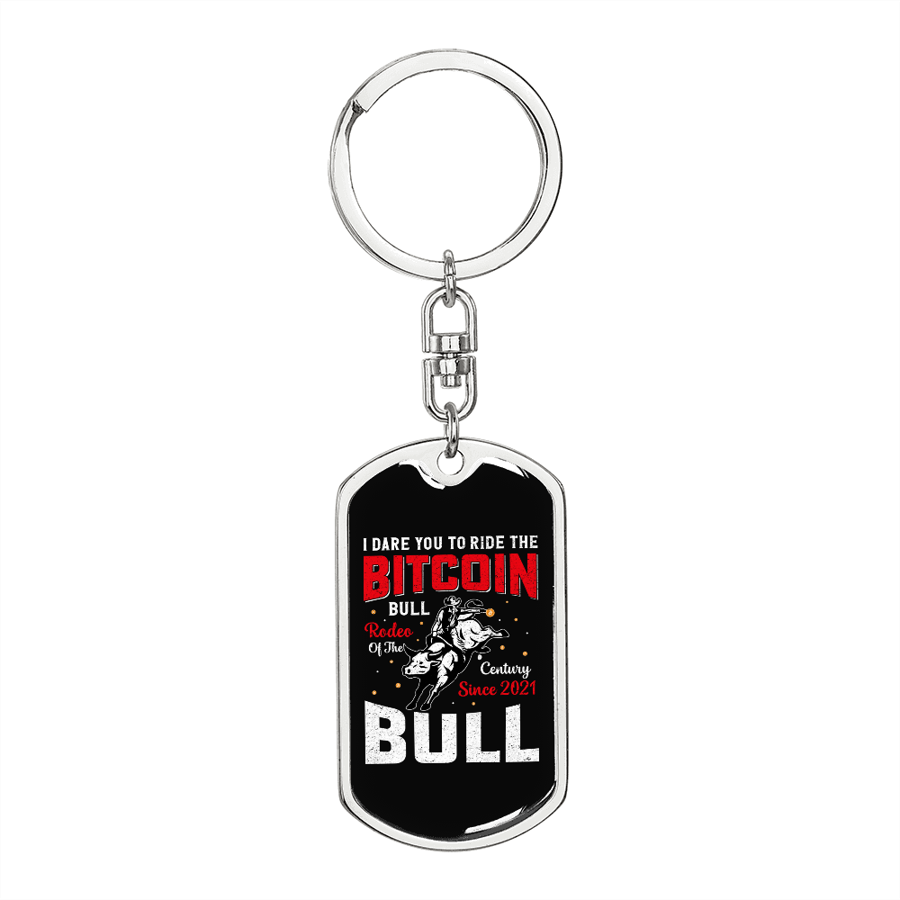 Ride the Bitcoin Crypto Keychain Stainless Steel or 18k Gold Dog Tag Keyring-Express Your Love Gifts