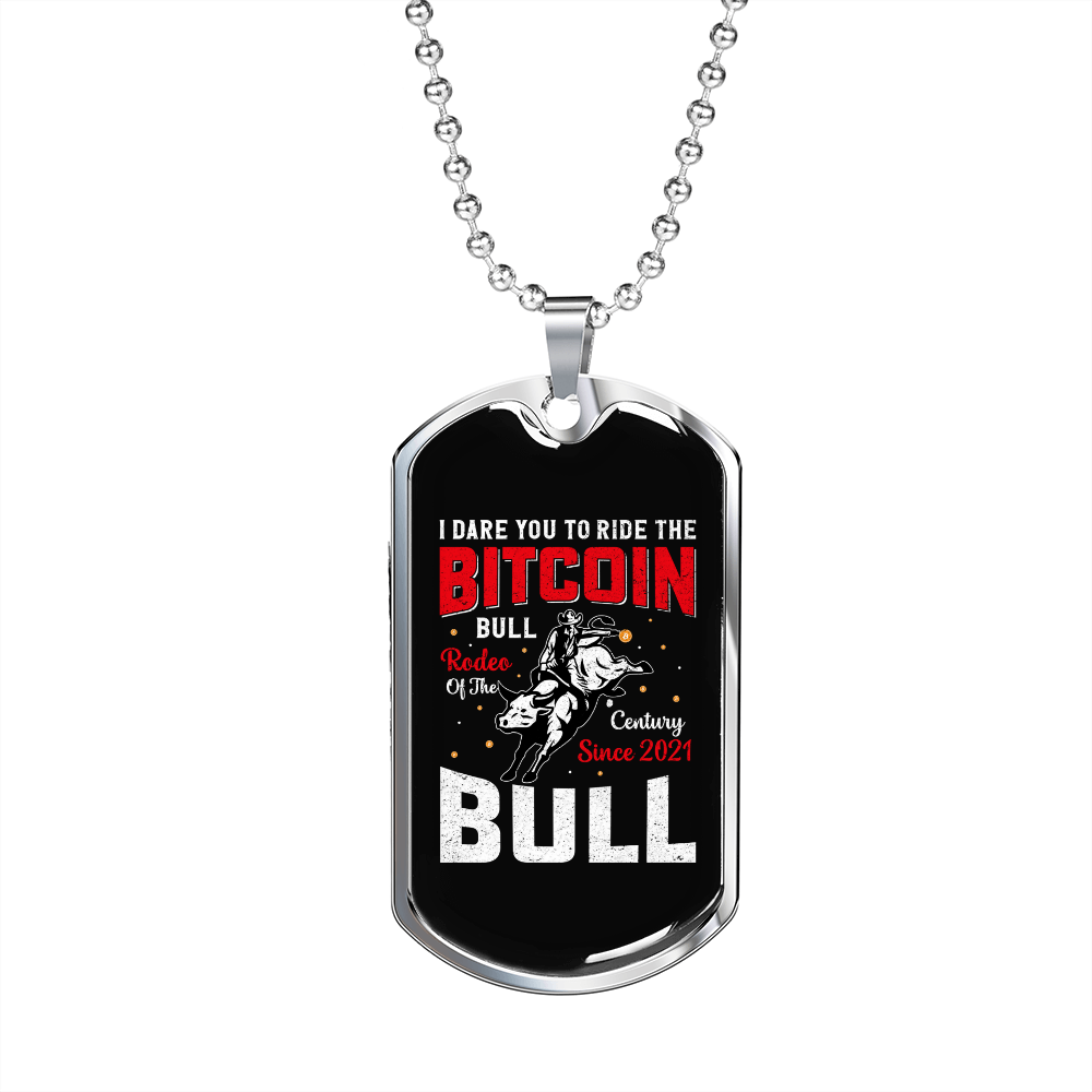 Ride the Bitcoin Crypto Necklace Stainless Steel or 18k Gold Dog Tag 24" Chain-Express Your Love Gifts