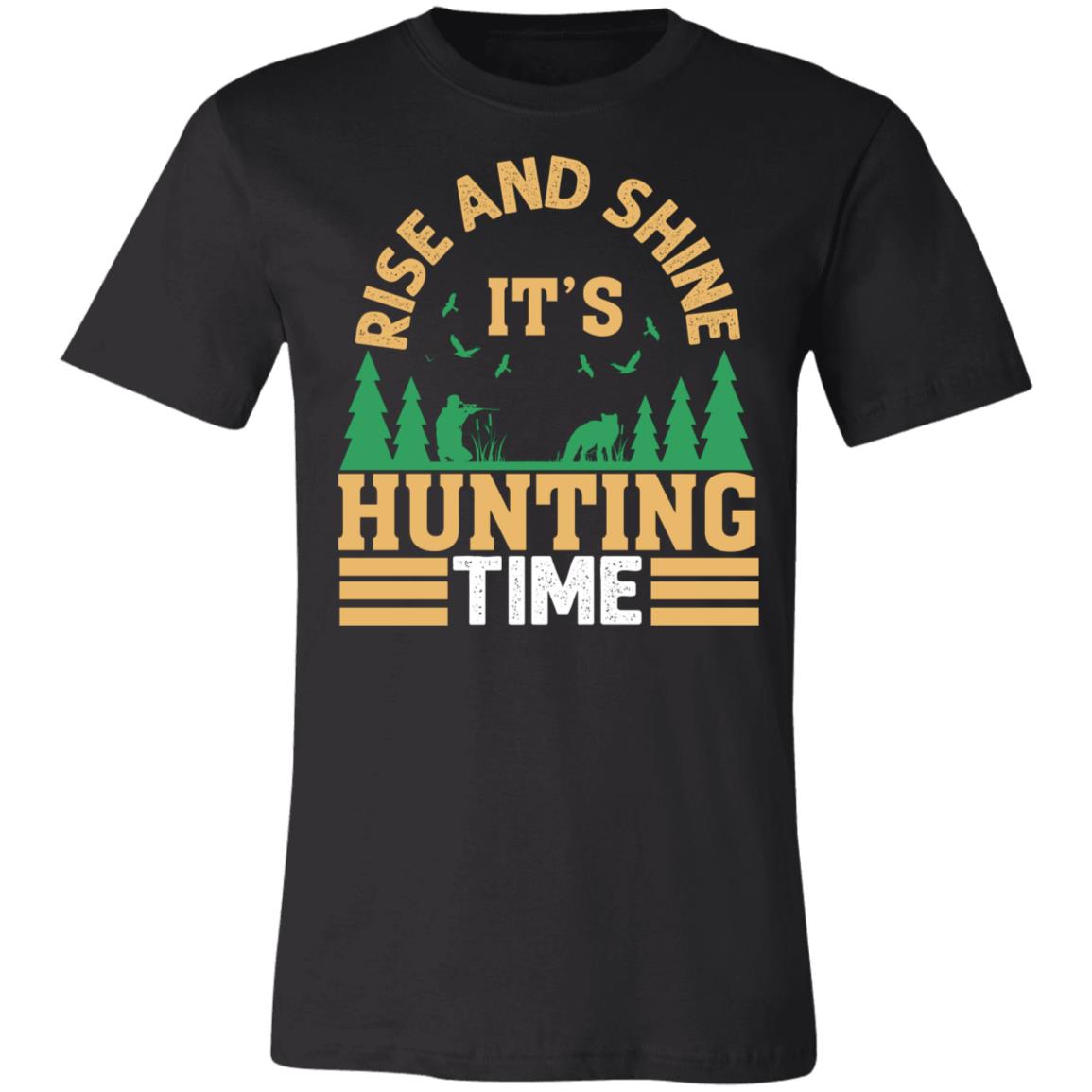 Rise &amp; Shine Hunter Gift T-Shirt-Express Your Love Gifts