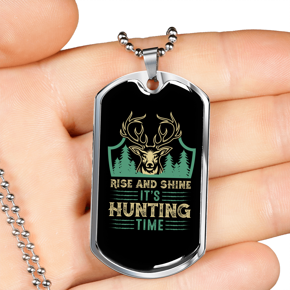 Rise & Shine Hunting Time Necklace Stainless Steel or 18k Gold Dog Tag 24" Chain-Express Your Love Gifts