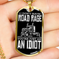 Road Rage Dog Tag Stainless Steel or 18k Gold 24" Chain-Express Your Love Gifts
