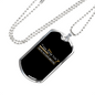 Said No Woodworker Ever Woodworker Dog Tag Stainless Steel or 18k Gold W 24"-Express Your Love Gifts