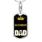 Savannah Cat Dad King Keychain Stainless Steel or 18k Gold-Express Your Love Gifts