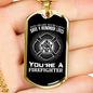 Saved A Hundred Lives Firefighter Gift Stainless Steel or 18k Gold Dog Tag 24" Chain-Express Your Love Gifts