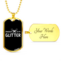 Sawdust Is My Glitter Woodworker Dog Tag Stainless Steel or 18k Gold W 24"-Express Your Love Gifts