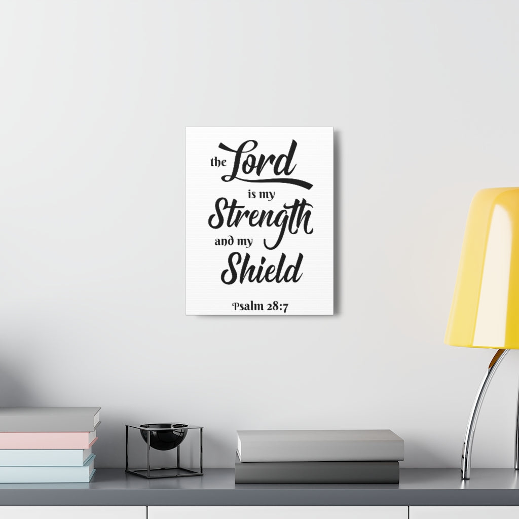 Scripture Wall The Lord Is My Strength Psalm 28:7 Bible Verse Canvas Christian Wall Art Ready To Hang Unframed-Express Your Love Gifts