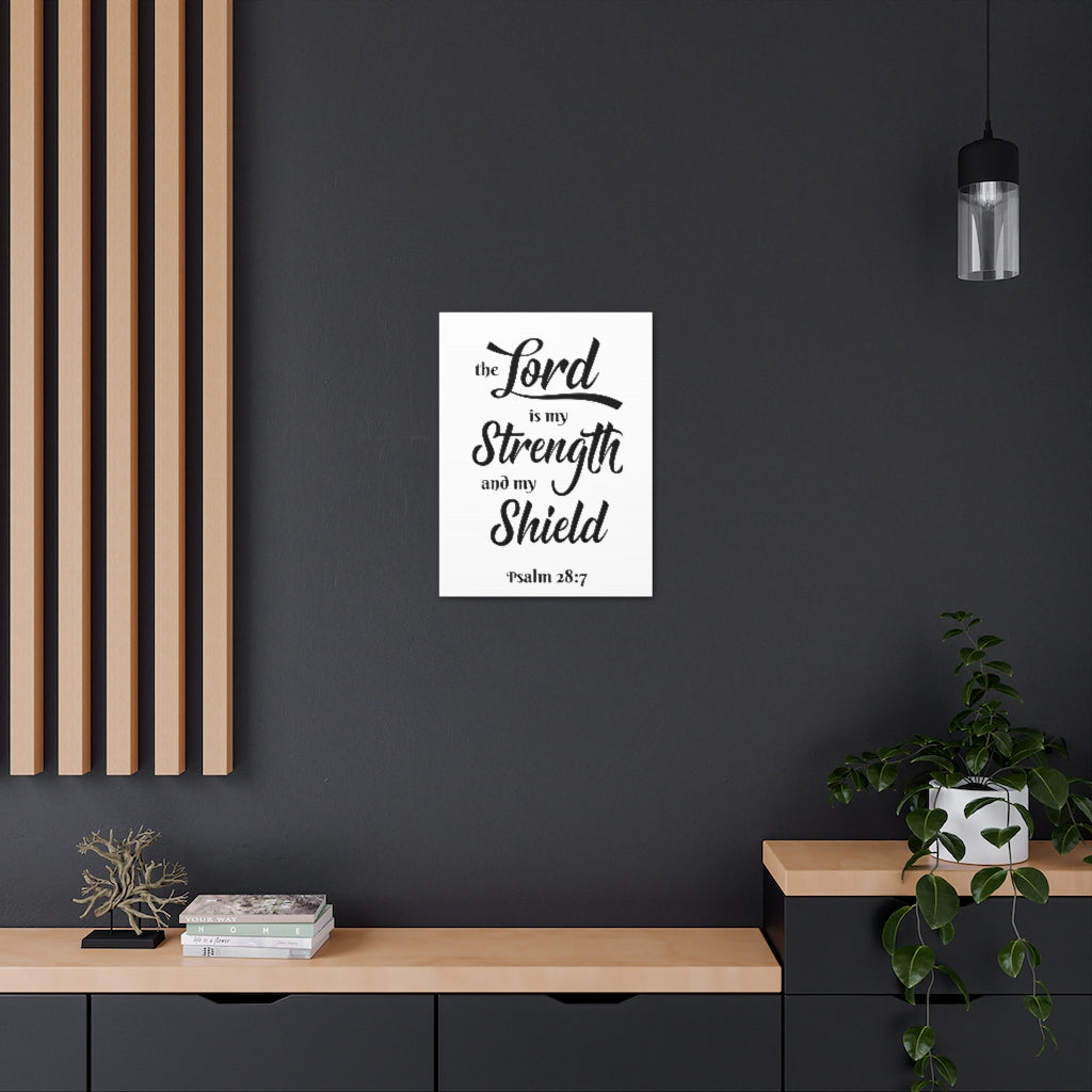 Scripture Wall The Lord Is My Strength Psalm 28:7 Bible Verse Canvas Christian Wall Art Ready To Hang Unframed-Express Your Love Gifts