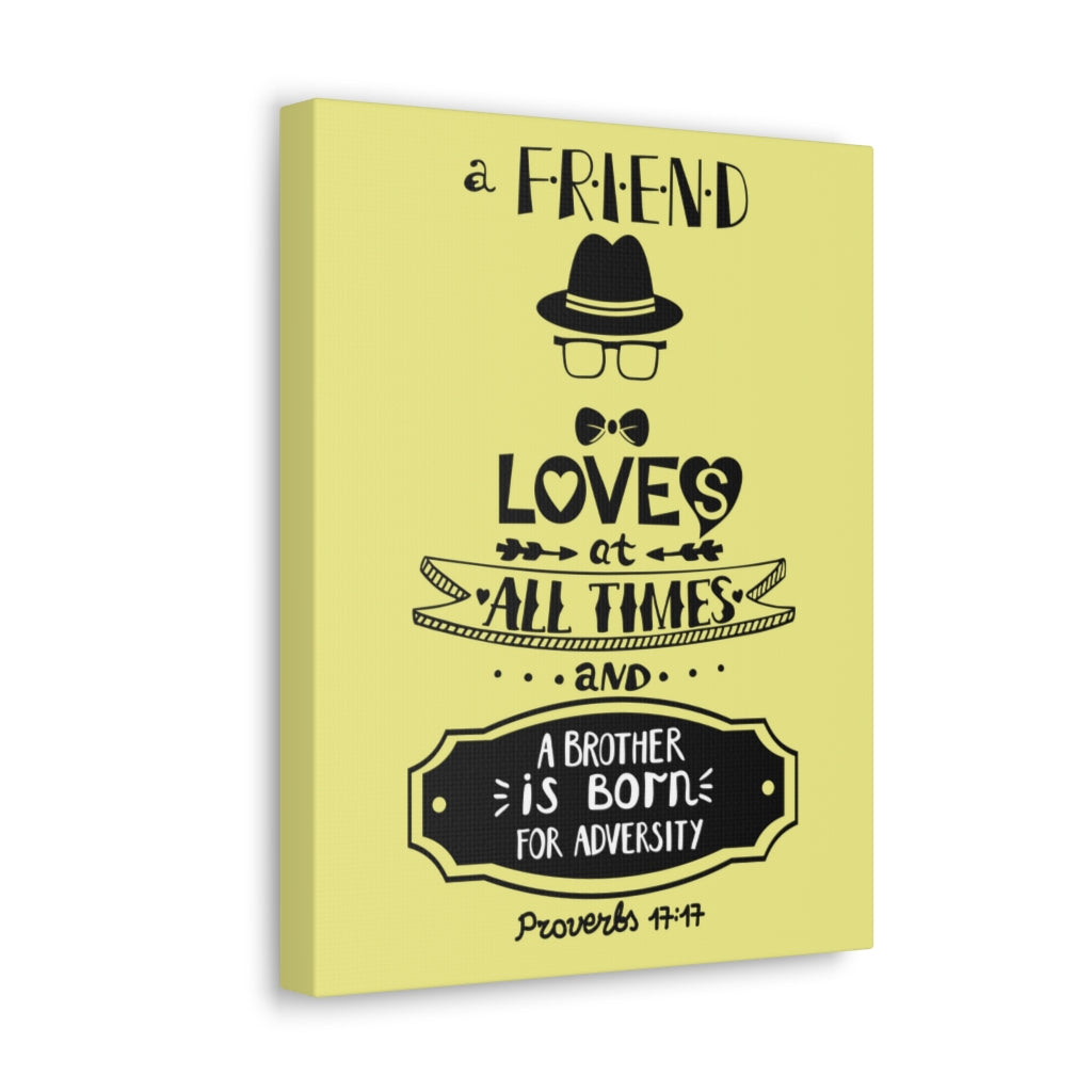 Scripture Walls A Friend Love At All Times Proverbs 17:17 Christian Wall Art Bible Verse Print Ready To Hang Unframed-Express Your Love Gifts