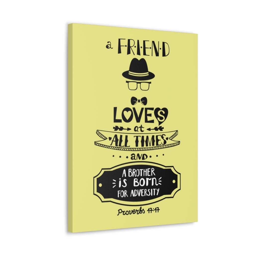 Scripture Walls A Friend Love At All Times Proverbs 17:17 Christian Wall Art Bible Verse Print Ready To Hang Unframed-Express Your Love Gifts