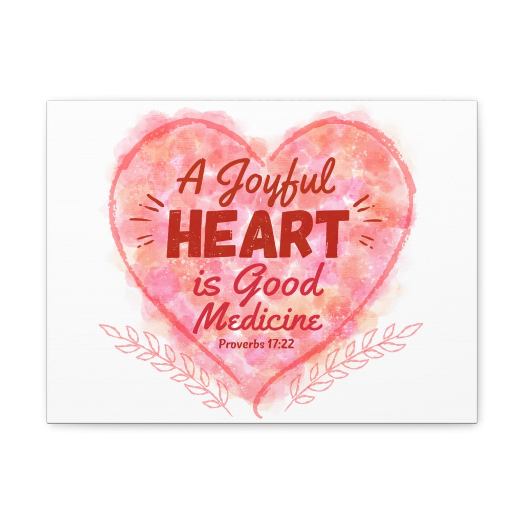 Scripture Walls A Joyful Heart Proverbs 17:22 Bible Verse Canvas Christian Wall Art Ready to Hang Unframed-Express Your Love Gifts