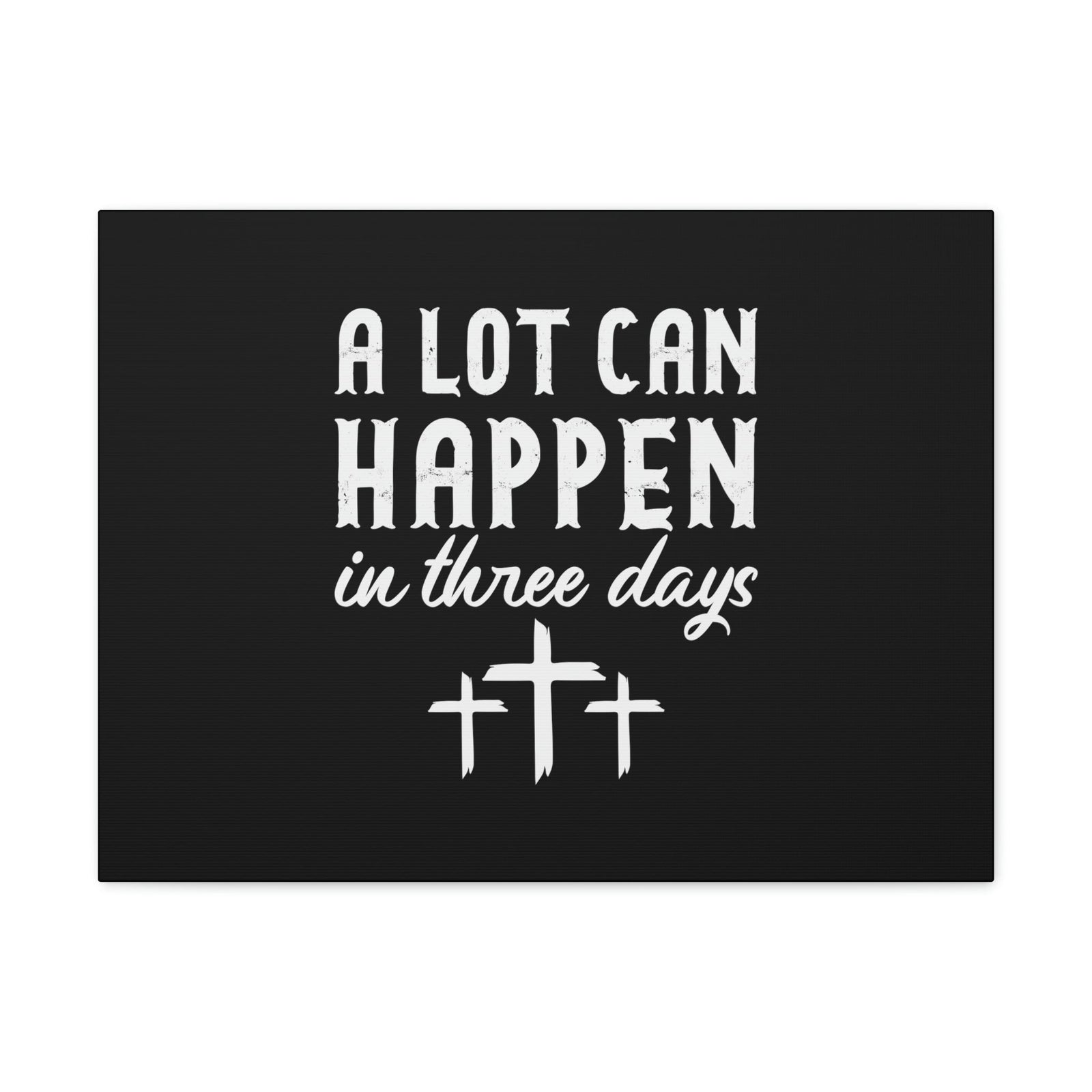 Scripture Walls A Lot Can Happen 2 Timothy 3:7 Cross Christian Wall Art Bible Verse Print Ready to Hang Unframed-Express Your Love Gifts