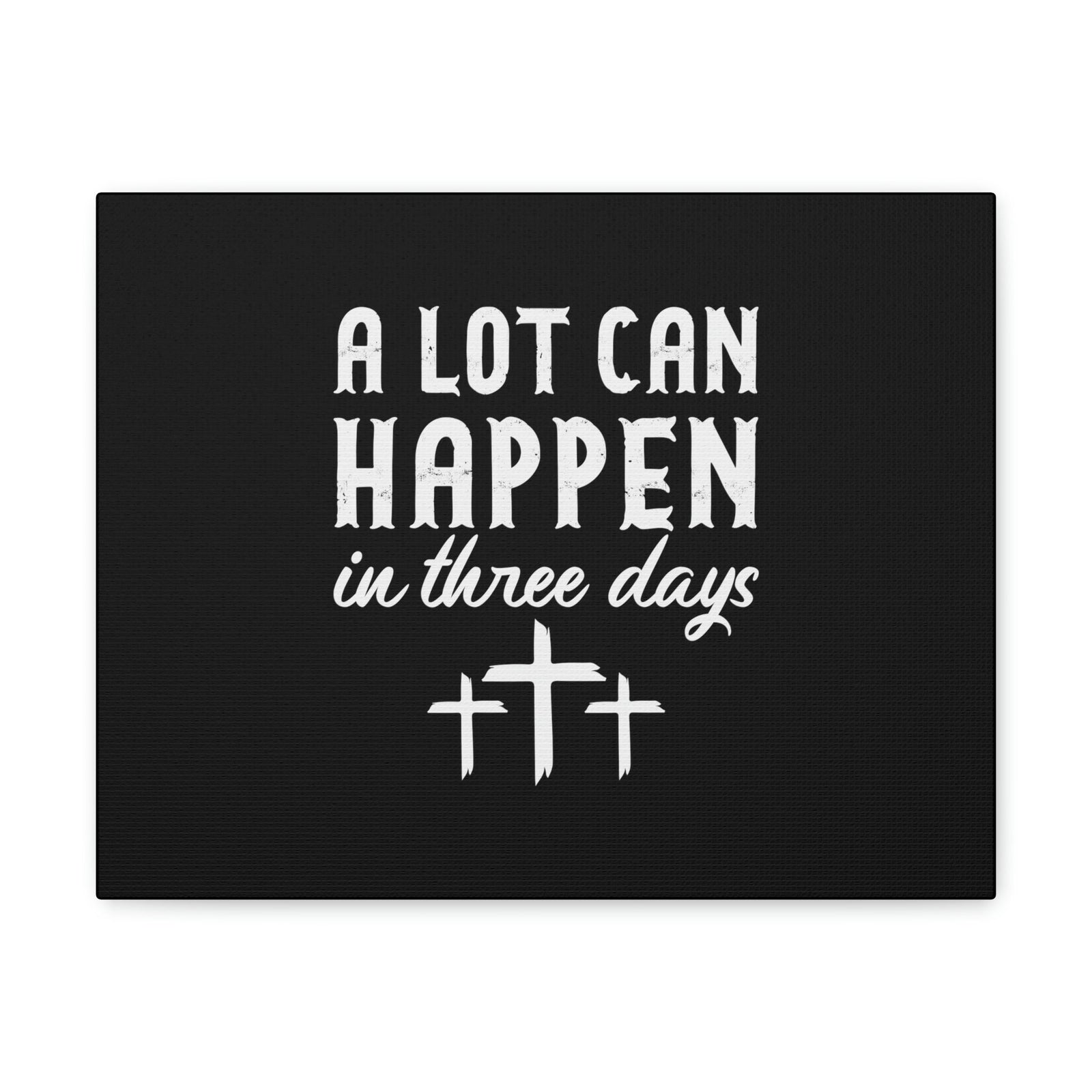 Scripture Walls A Lot Can Happen 2 Timothy 3:7 Cross Christian Wall Art Bible Verse Print Ready to Hang Unframed-Express Your Love Gifts