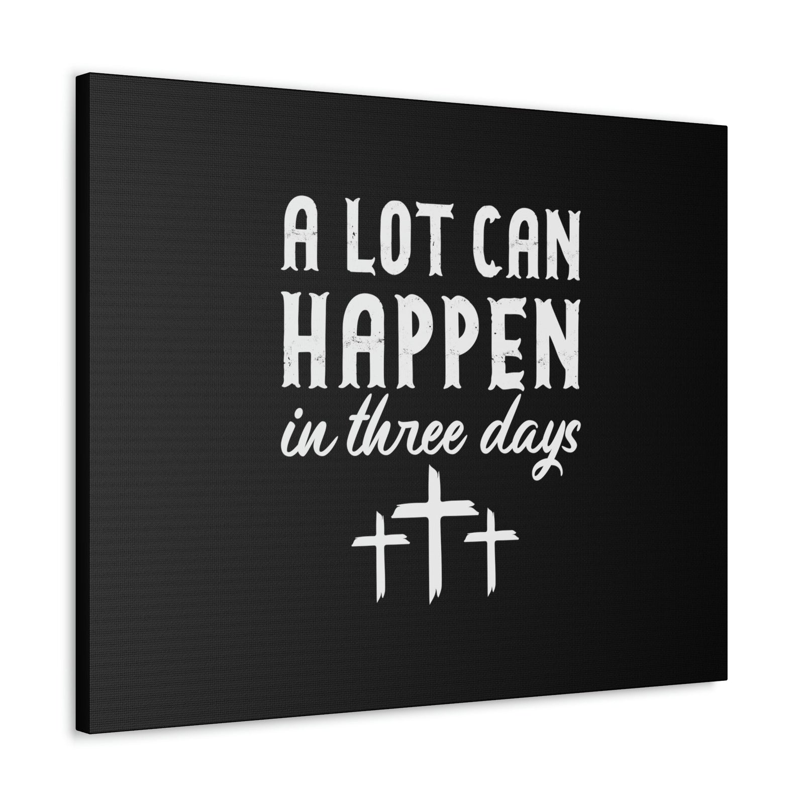 Scripture Walls A Lot Can Happen 2 Timothy 3:7 Cross Christian Wall Art Bible Verse Print Ready to Hang Unframed-Express Your Love Gifts