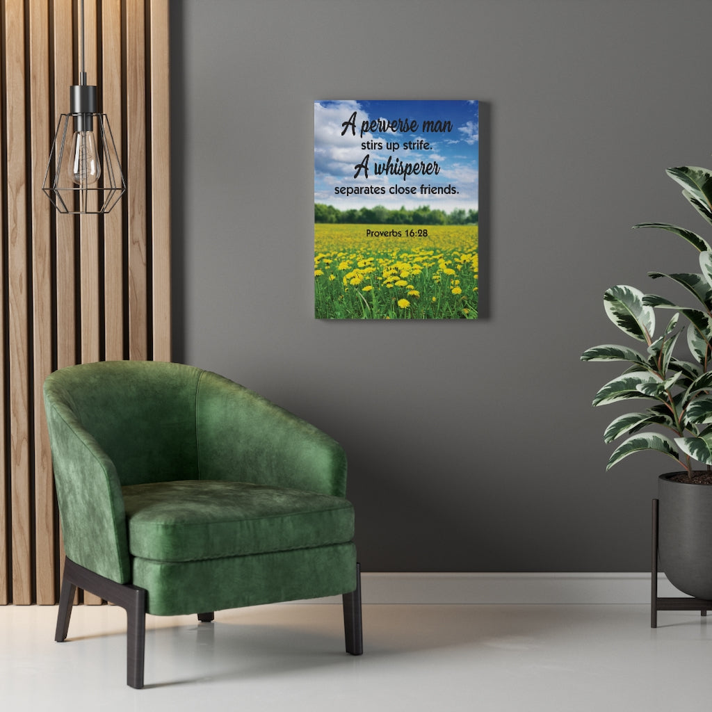 Scripture Walls A Perverse Man Proverbs 16:28 Bible Verse Canvas Christian Wall Art Ready to Hang Unframed-Express Your Love Gifts