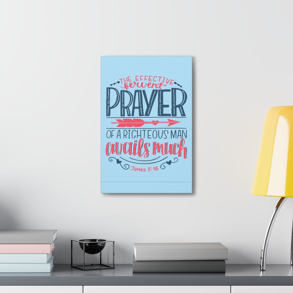Scripture Walls A Righteous Man James 5:16 Bible Verse Canvas Christian Wall Art Ready To Hang Unframed-Express Your Love Gifts