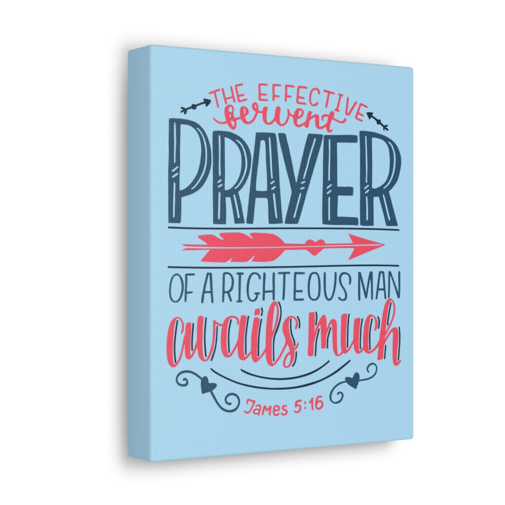 Scripture Walls A Righteous Man James 5:16 Bible Verse Canvas Christian Wall Art Ready To Hang Unframed-Express Your Love Gifts