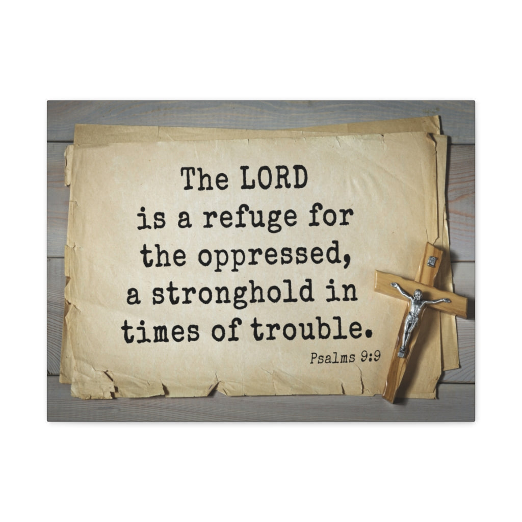 Scripture Walls A Stronghold Psalms 9:9 Bible Verse Canvas Christian Wall Art Ready to Hang Unframed-Express Your Love Gifts