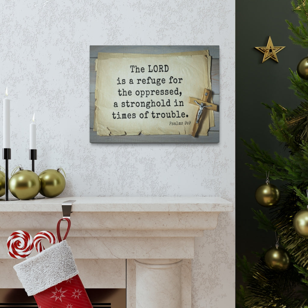 Scripture Walls A Stronghold Psalms 9:9 Bible Verse Canvas Christian Wall Art Ready to Hang Unframed-Express Your Love Gifts