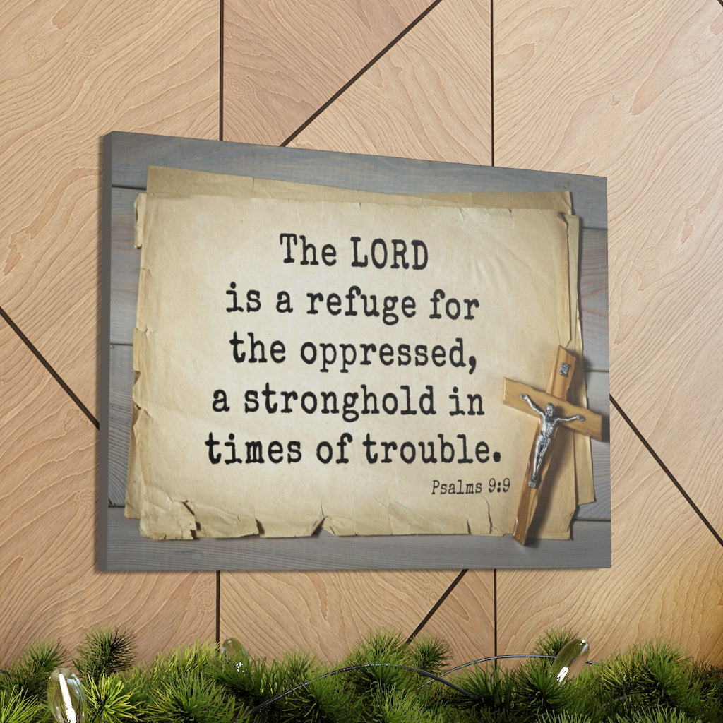 Scripture Walls A Stronghold Psalms 9:9 Bible Verse Canvas Christian Wall Art Ready to Hang Unframed-Express Your Love Gifts