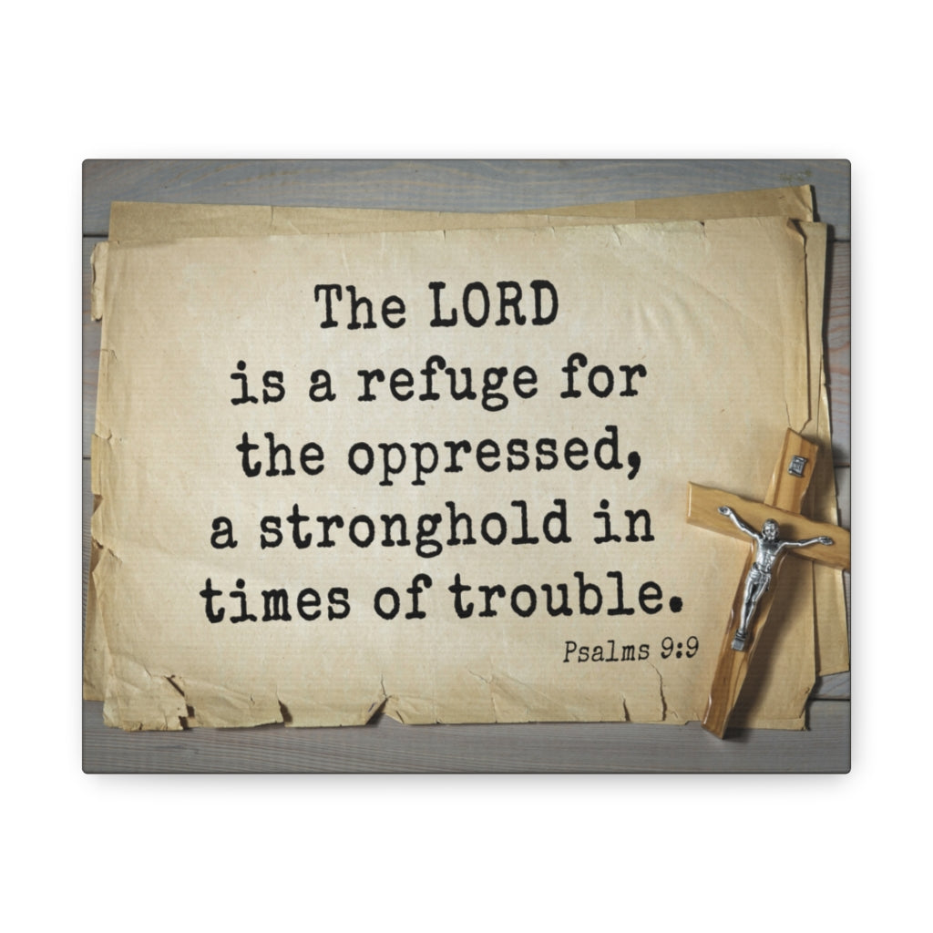 Scripture Walls A Stronghold Psalms 9:9 Bible Verse Canvas Christian Wall Art Ready to Hang Unframed-Express Your Love Gifts