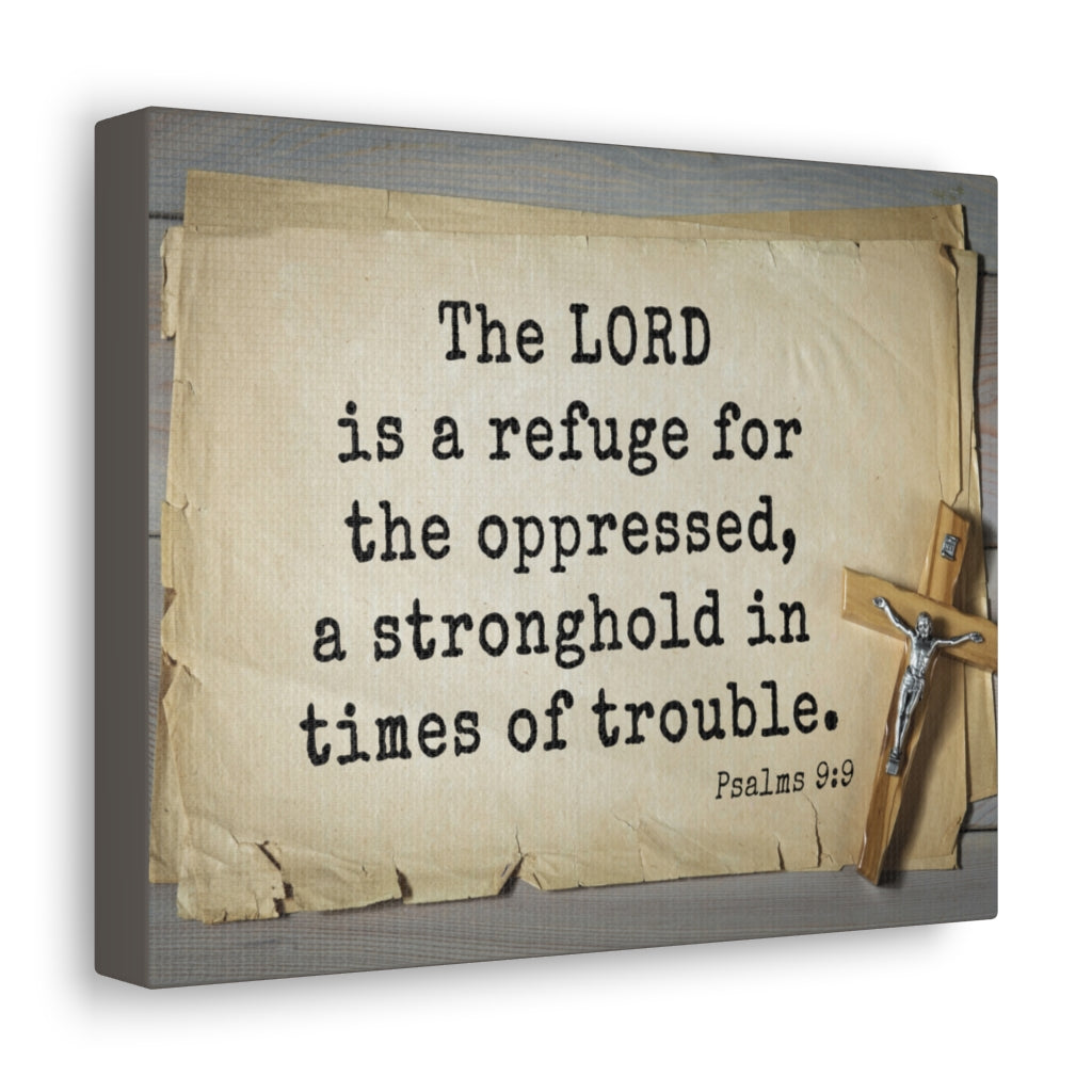 Scripture Walls A Stronghold Psalms 9:9 Bible Verse Canvas Christian Wall Art Ready to Hang Unframed-Express Your Love Gifts
