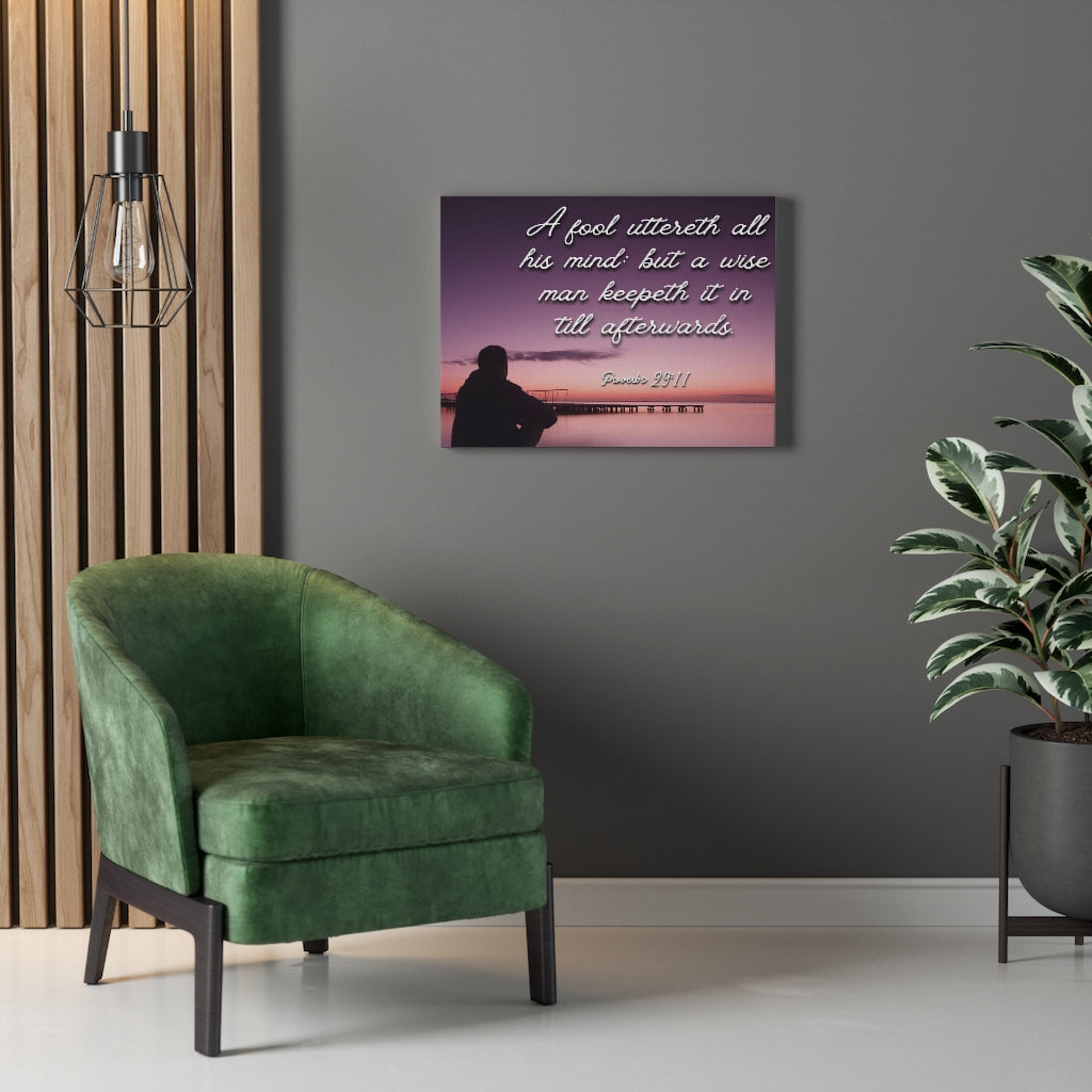 Scripture Walls A Wise Man Proverbs 29:11 Bible Verse Canvas Christian Wall Art Ready to Hang Unframed-Express Your Love Gifts