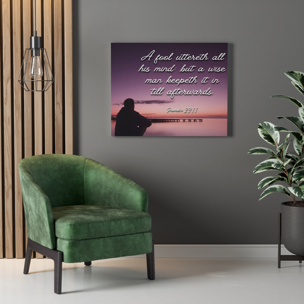 Scripture Walls A Wise Man Proverbs 29:11 Bible Verse Canvas Christian Wall Art Ready to Hang Unframed-Express Your Love Gifts