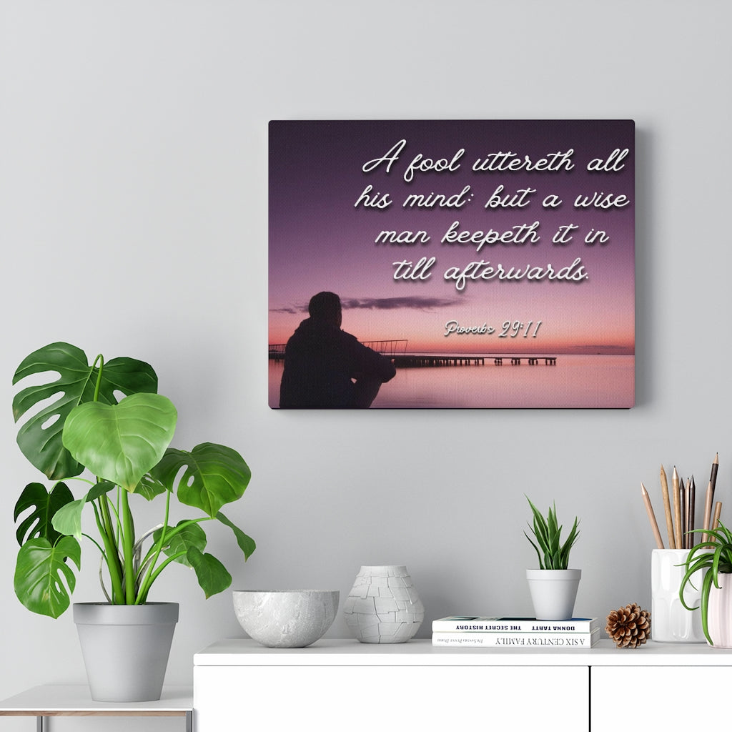 Scripture Walls A Wise Man Proverbs 29:11 Bible Verse Canvas Christian Wall Art Ready to Hang Unframed-Express Your Love Gifts