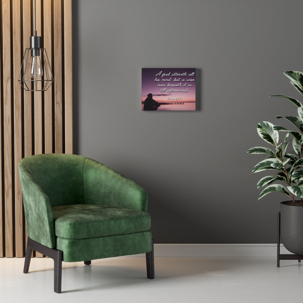 Scripture Walls A Wise Man Proverbs 29:11 Bible Verse Canvas Christian Wall Art Ready to Hang Unframed-Express Your Love Gifts