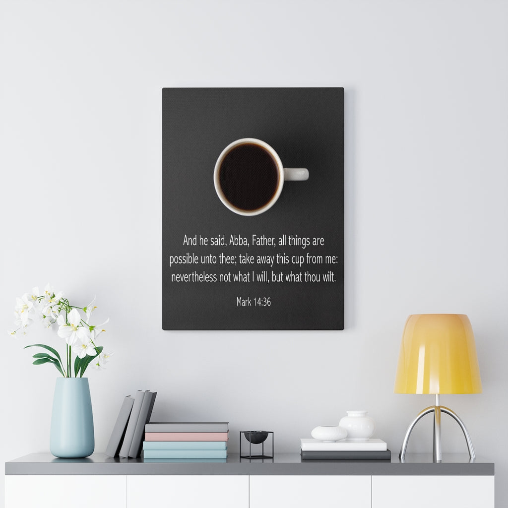 Scripture Walls Abba Father Mark 14:36 Bible Verse Canvas Christian Wall Art Ready to Hang Unframed-Express Your Love Gifts